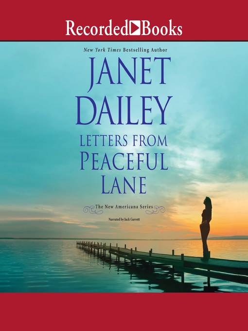 Title details for Letters from Peaceful Lane by Janet Dailey - Available